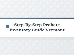 Vermont Probate Inventory Template Guide